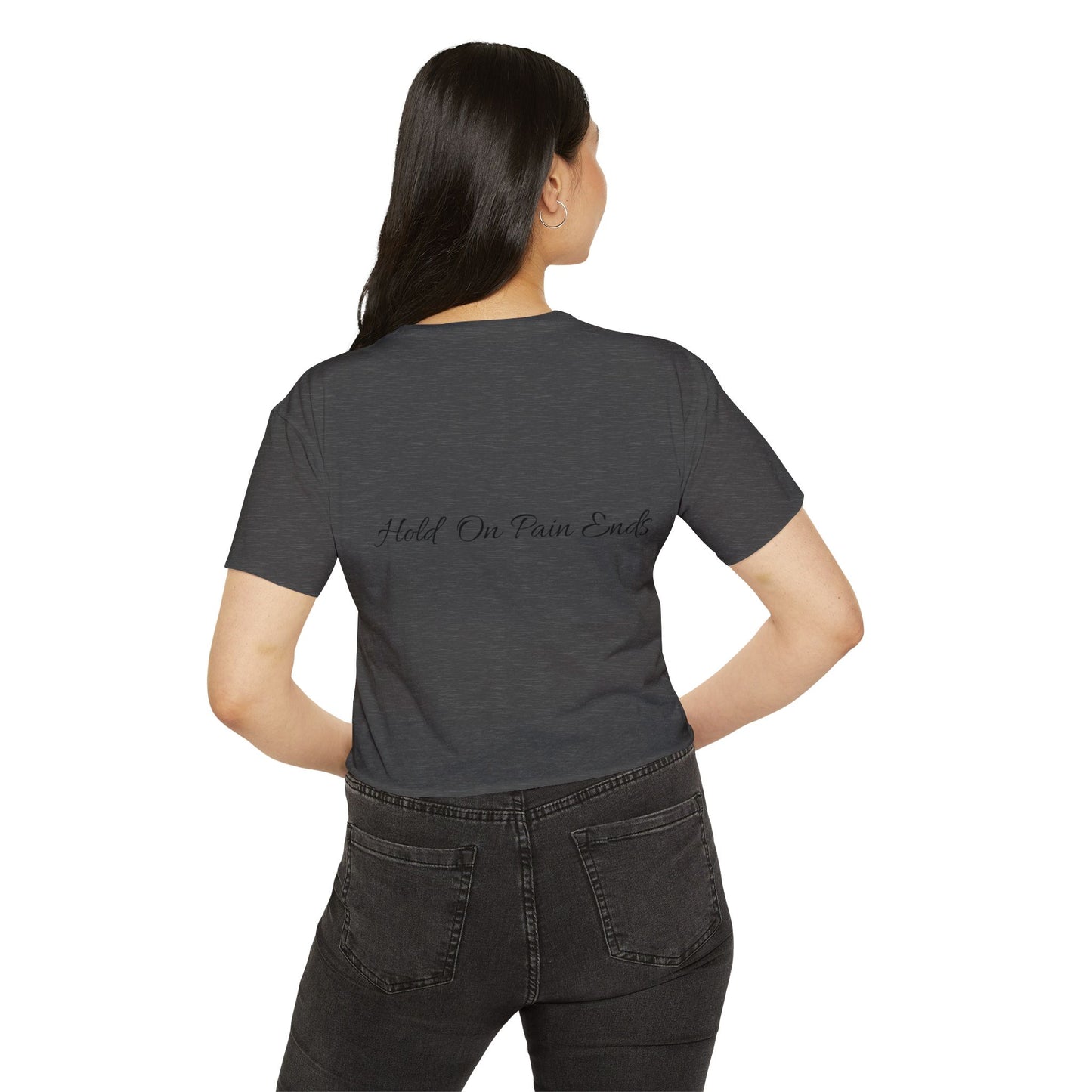 Crop Top - Hold on Pain Ends Design